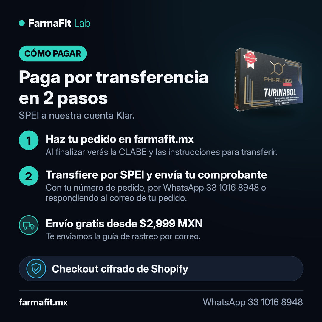 Cómo pagar por transferencia SPEI: Clorodehidrometiltestosterona Turinabol - PHAR LABS PREMIUM – FarmaFit
