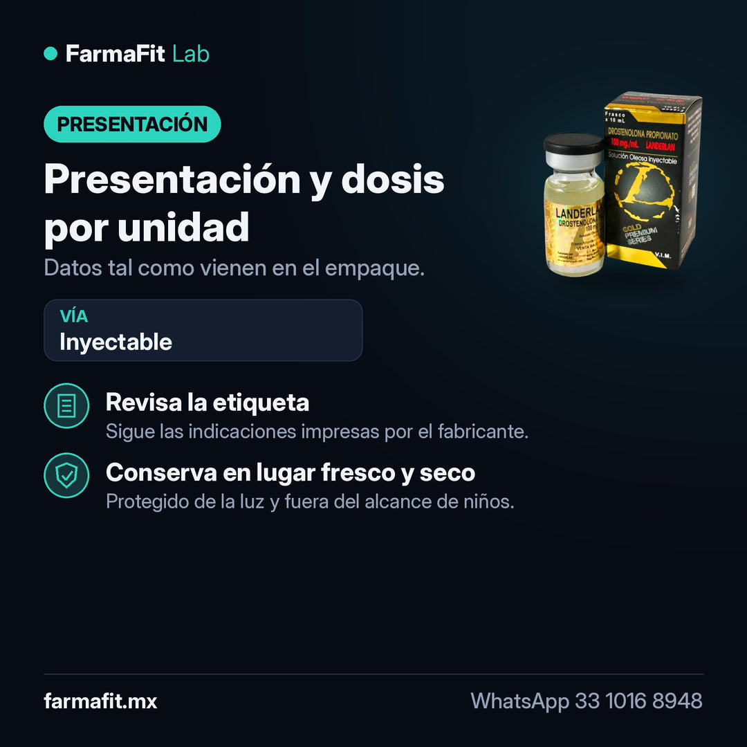 Presentación y dosis por unidad: Drostanolona Masteron - LANDERLAN