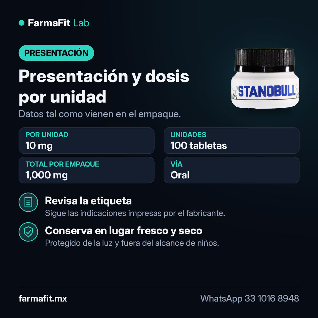 Presentación y dosis por unidad: Estanozolol 10 mg Stanobull 100 Tabletas - BULL PHARMA