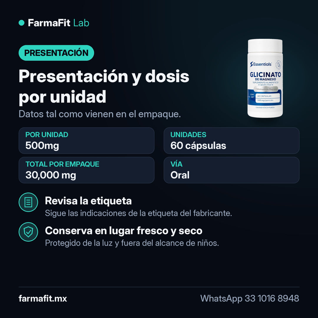 Presentación y dosis por unidad: Glicinato de Magnesio 500mg 60 Cápsulas - ESSENTIALS