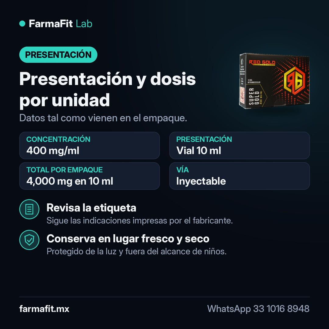 Presentación y dosis por unidad: Mezcla de ésteres de Testosterona 400 mg/ml Super Gold Vial 10 ml - RED GOLD