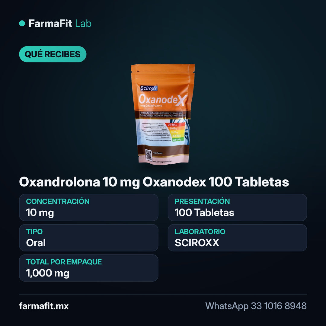 Qué recibes: Oxandrolona 10 mg Oxanodex 100 Tabletas - SCIROXX