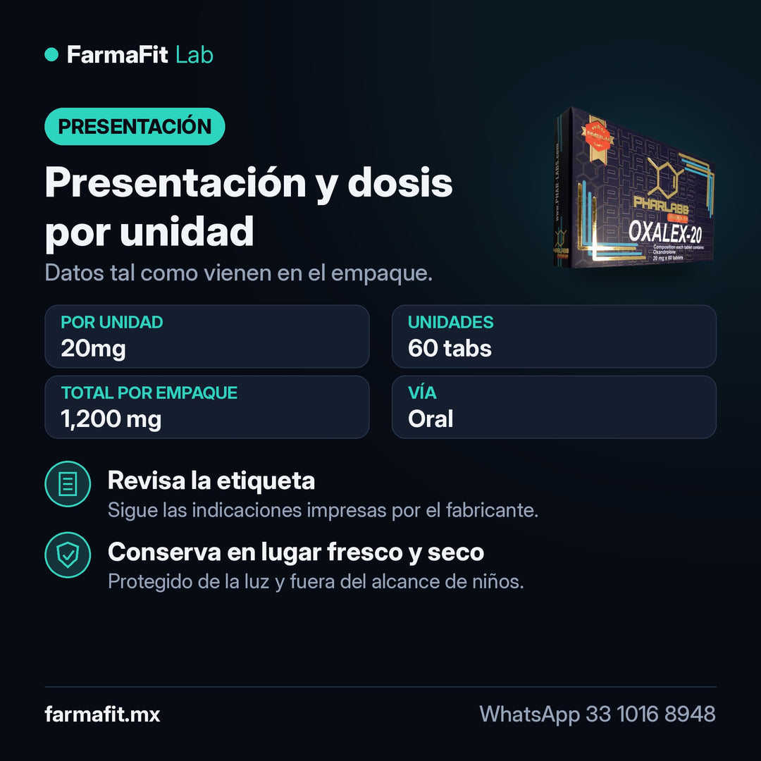 Presentación y dosis por unidad: Oxandrolona 20mg Oxalex 60 Tabs - PHAR LABS PREMIUM