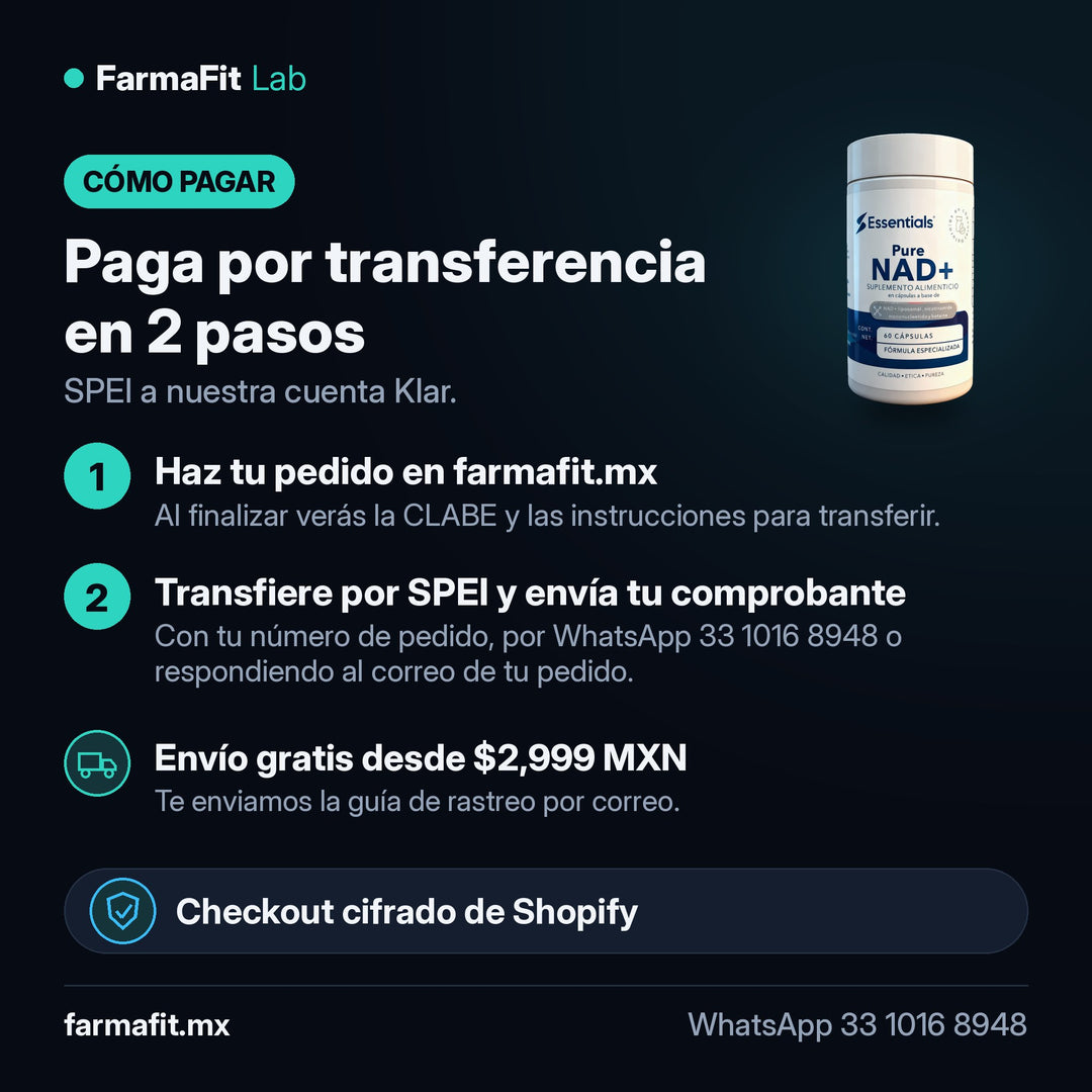 Cómo pagar por transferencia SPEI: Pure NAD+ 500mg 60 Cápsulas - ESSENTIALS – FarmaFit