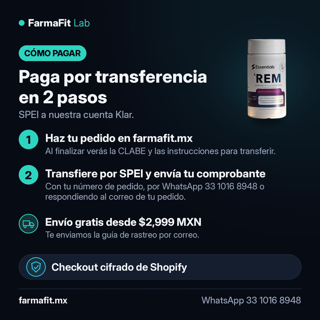 Cómo pagar por transferencia SPEI: REM Melatonina + Magnesio + L-Teanina 60 Cápsulas - ESSENTIALS – FarmaFit