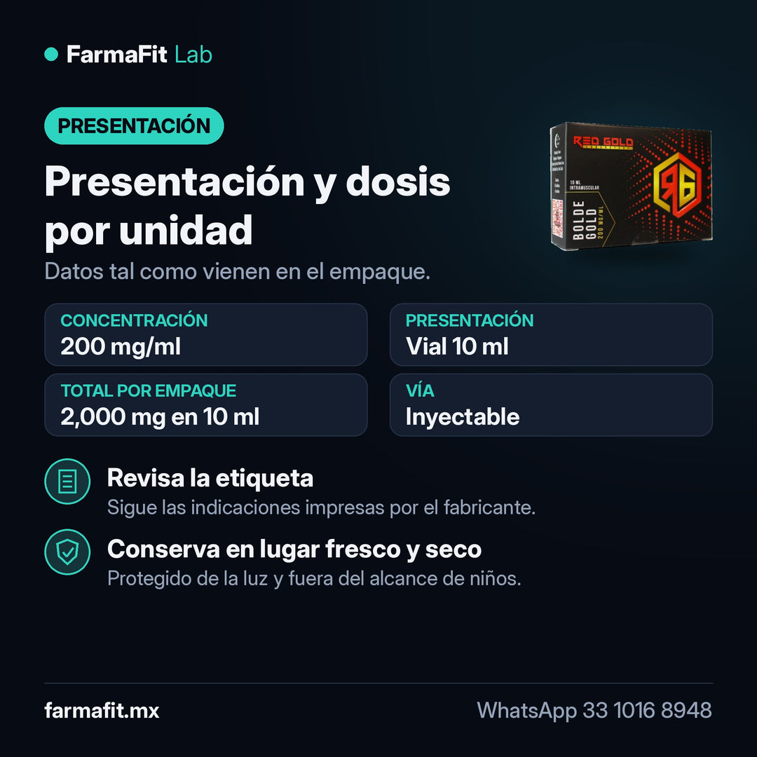 Presentación y dosis por unidad: Undecilenato de Boldenona 200 mg/ml Bolde Gold Vial 10 ml - RED GOLD