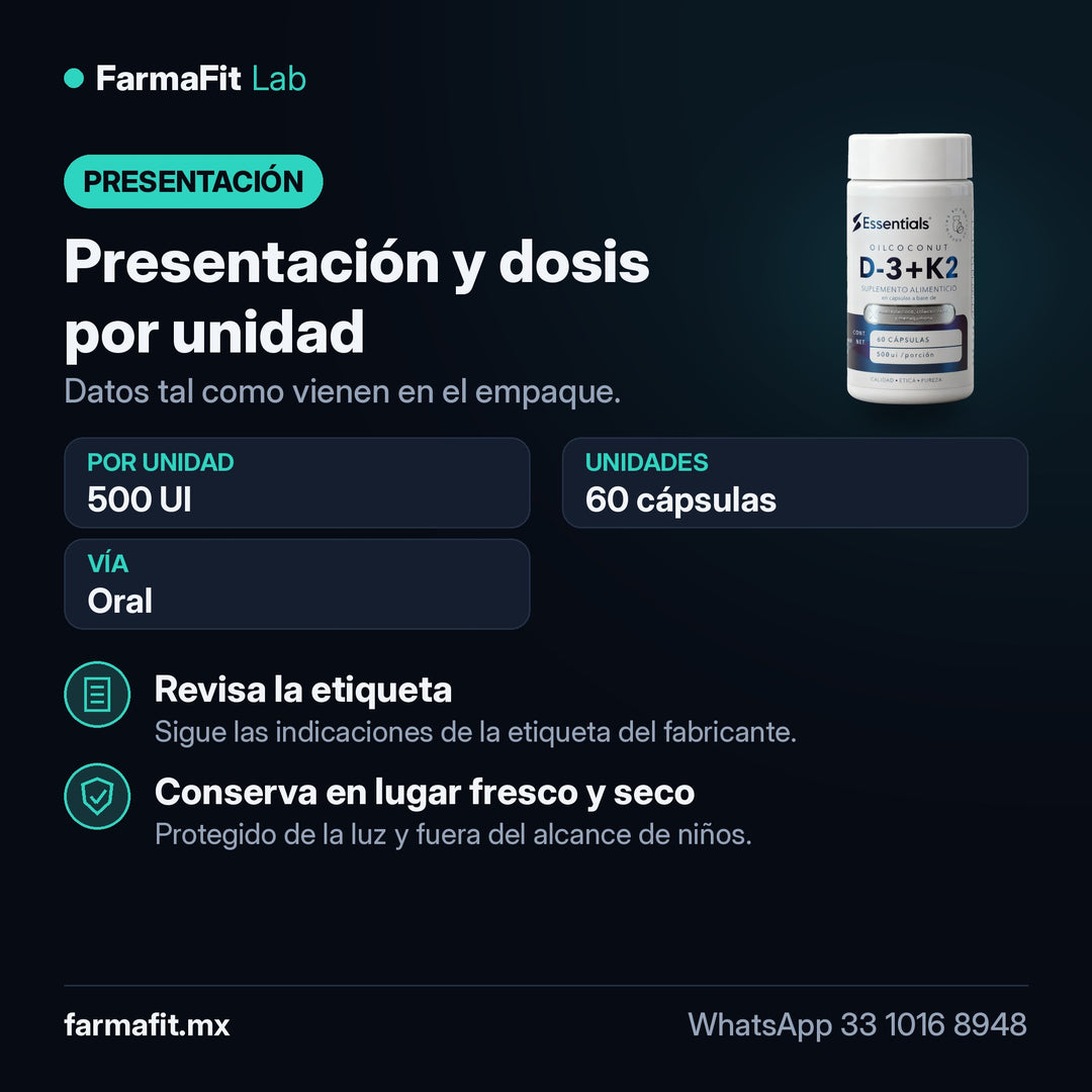 Presentación y dosis por unidad: Vitamina D3 + K2 500UI 60 Cápsulas - ESSENTIALS